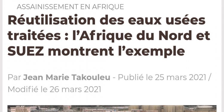 L’Egypte, pionnière de la réutilisation des eaux usées traitées 1 - Le Progrès Egyptien