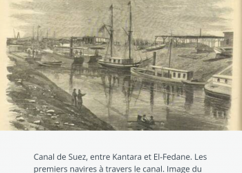 L’aventure du canal de Suez, un axe stratégique mondial