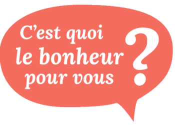 Comment être heureux ?