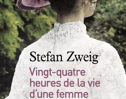 “Vingt-quatre heures de la vie d’une femme”, de Stefan Zweig 1 - Le Progrès Egyptien