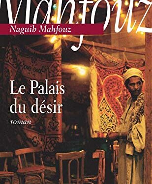 Le Palais du Désir 1 - Le Progrès Egyptien
