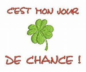 Chacun a un jour chanceux… voici le votre !