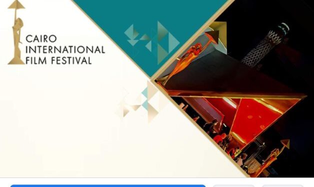 Le Festival du Film du Caire reporte sa 43ème édition 2 - Le Progrès Egyptien Le Festival du Film du Caire reporte sa 43ème édition 1 - Le Progrès Egyptien