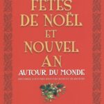 Fêtes de Noël et du Nouvel An autour du monde 3 - Le Progrès Egyptien