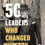 Les 50 leaders qui ont fait le monde 8 - Le Progrès Egyptien Les 50 leaders qui ont fait le monde 7 - Le Progrès Egyptien