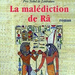 La malédiction de Râ