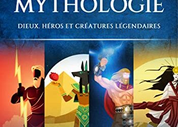 Le Grand Livre de la Mythologie