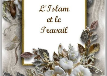 L’Islam religion du travail