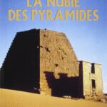 La Nubie des pyramides 5 - Le Progrès Egyptien