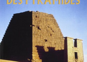 La Nubie des pyramides
