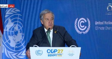COP27 : Le SG de l'ONU met en garde contre les politiques climatiques actuelles 2 - Le Progrès Egyptien COP27 : Le SG de l'ONU met en garde contre les politiques climatiques actuelles 1 - Le Progrès Egyptien