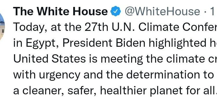 Maison Blanche : Les USA engagés devant la COP 27 à garantir une planète plus saine 1 - Le Progrès Egyptien