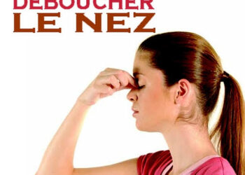 Astuces pour déboucher le nez