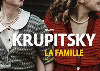 “La Famille”, de Naomi Krupitsky