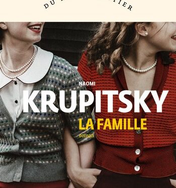 “La Famille”, de Naomi Krupitsky 2 - Le Progrès Egyptien “La Famille”, de Naomi Krupitsky 1 - Le Progrès Egyptien