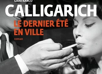« Le Dernier Été en ville », roman de la douce amertume