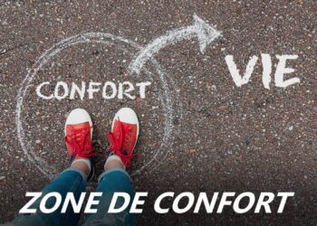 La zone confort, faut-il y rester ou quitter ?