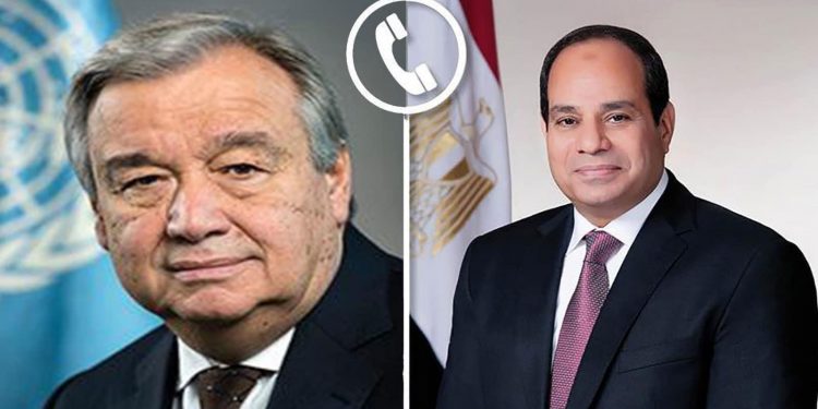 Entretien téléphonique Al-Sissi - Guterres 2 - Le Progrès Egyptien Entretien téléphonique Al-Sissi - Guterres 1 - Le Progrès Egyptien