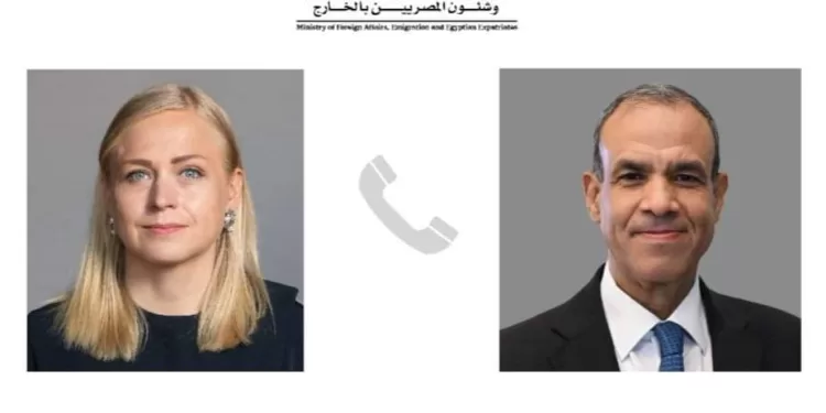 Appel téléphonique entre le ministre des AE et son homologue finlandaise 1 - Le Progrès Egyptien
