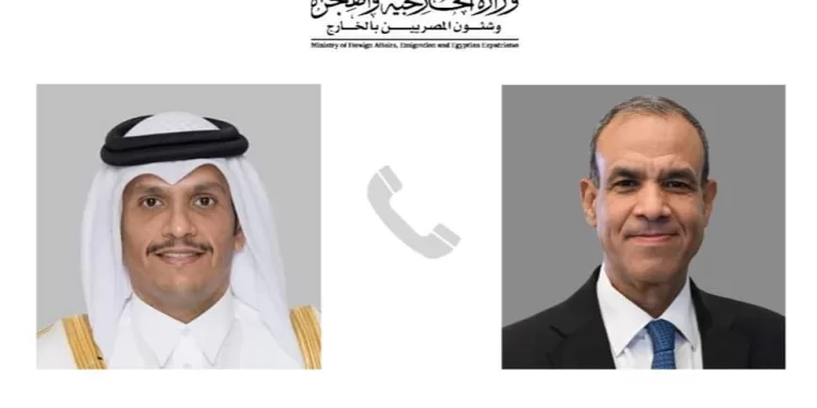 Entretien téléphonique entre le ministre des AE et son homologue qatari 1 - Le Progrès Egyptien