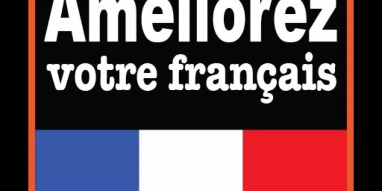 Pour améliorer votre français  1 - Le Progrès Egyptien