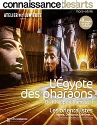 L’Egypte des pharaonsDe Khéops à Ramsès II