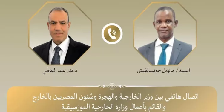 Appel téléphonique entre Abdel Aati et le ministre des AE par intérim du Mozambique 1 - Le Progrès Egyptien