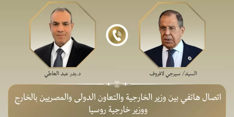 Entretien téléphonique Abdel Aati-Lavrov sur la : coopération et les crises régionales 1 - Le Progrès Egyptien
