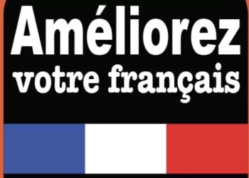 Pour améliorer votre français… 9 - Le Progrès Egyptien Pour améliorer votre français…
