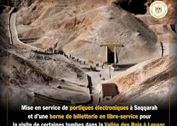 L’Égypte renforce la numérisation des services touristiques à Saqqarah et dans la Vallée des Rois 4 - Le Progrès Egyptien L’Égypte renforce la numérisation des services touristiques à Saqqarah et dans la Vallée des Rois