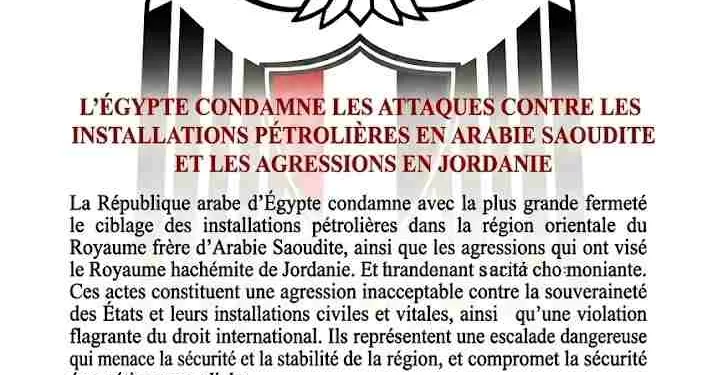 Moyen-Orient : L'Égypte condamne les attaques contre la Saudite et la Jordanie 1 - Le Progrès Egyptien