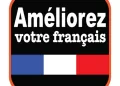 Pour améliorer votre français…