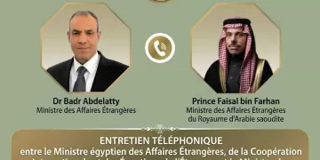 Égypte-Arabie saoudite : Entretien téléphonique entre Abdelatty et Fayçal ben Farhan