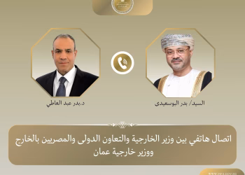 Egypte-Oman : Appel à intensifier les efforts de désescalade régionale